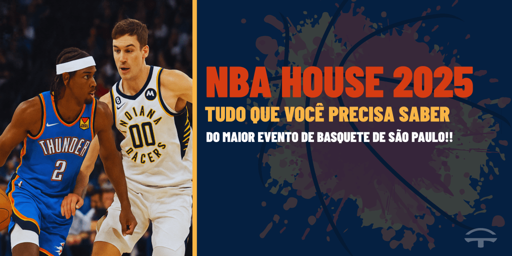TUDO QUE VOCÊ PRECISA SABER DA NBA HOUSE!