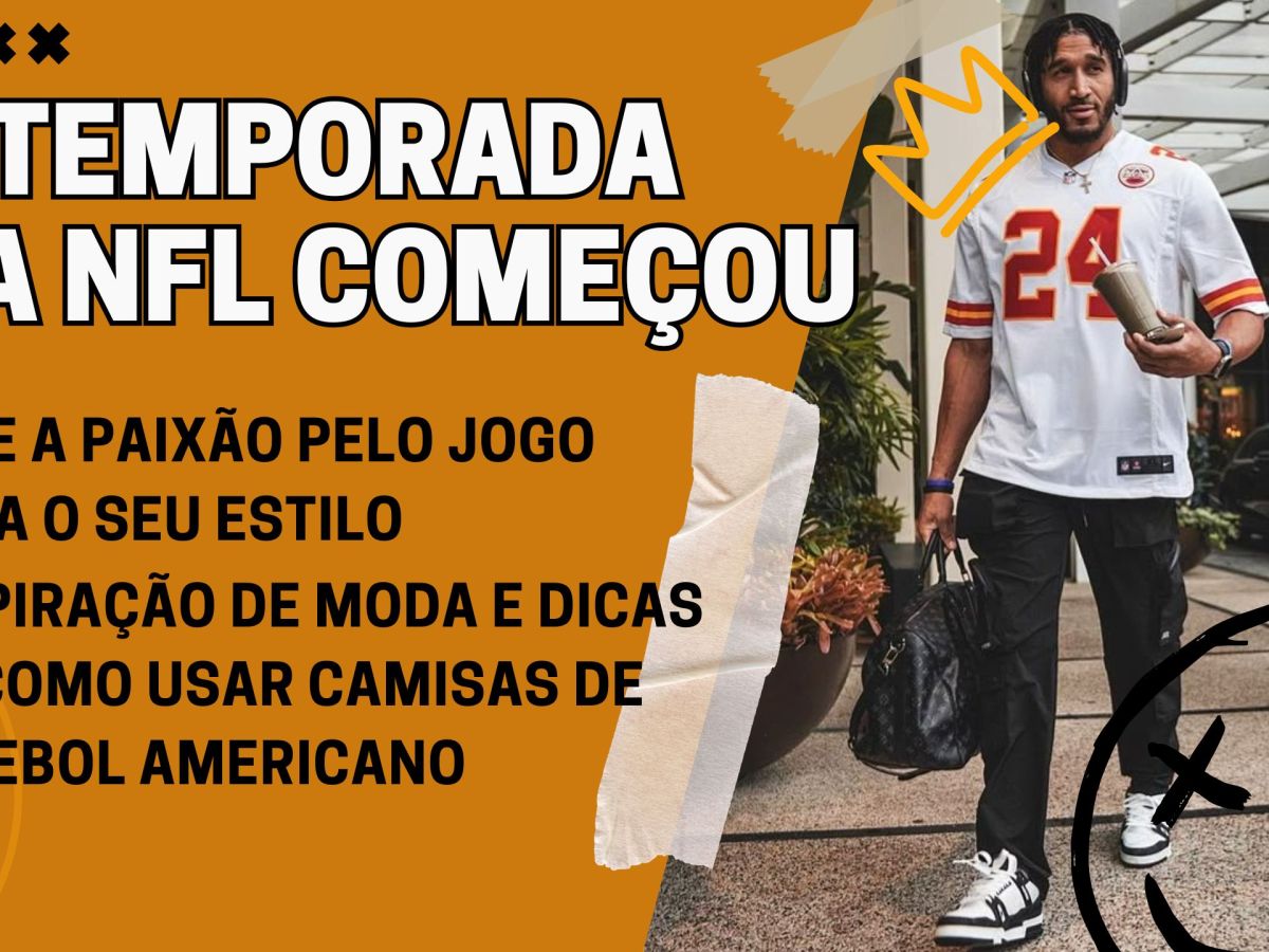 NFL 2025: Como usar camisas de futebol americano no dia a dia com muito&nbsp;estilo
